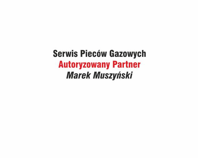 Autoryzowany Serwis Kotłów Gazowych Marek Muszyński