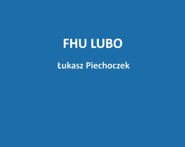 FHU LUBO Łukasz Piechoczek