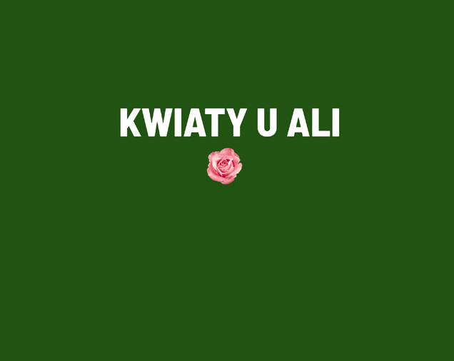 Kwiaty u Ali