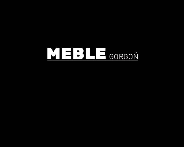 MEBLE GORGOŃ- produkcja mebli