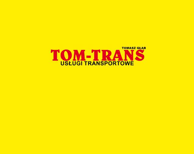 TOM-TRANS Tomasz Głąb