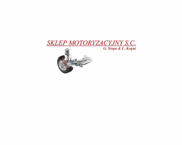 Sklep Motoryzacyjny S.C. G. Stopa, L. Kogut