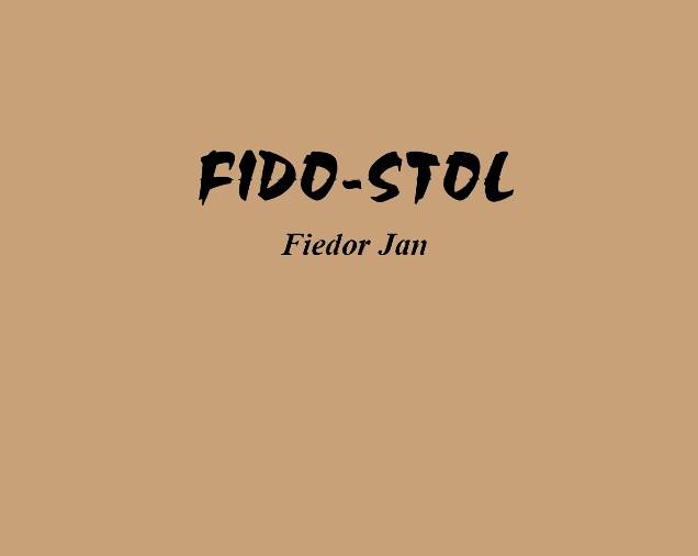 FIDO-STOL Fiedor Jan