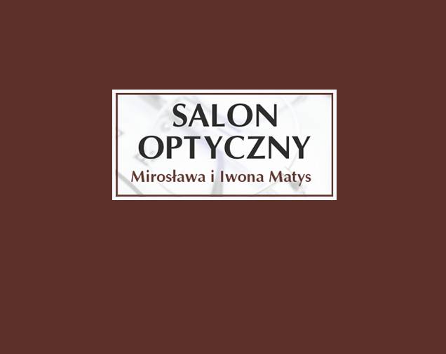 Salon Optyczny Mirosława i Iwona Matys