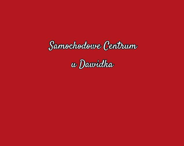 Samochodowe Centrum u Dawidka