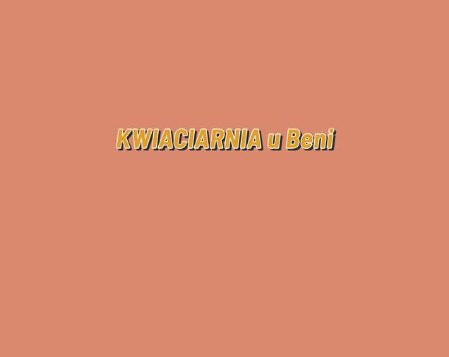 KWIACIARNIA U Beni