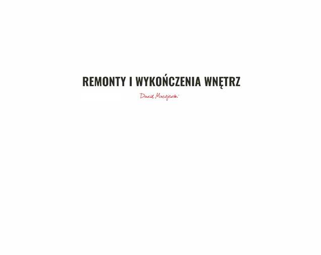 Remonty i Prace Wykończeniowe Dawid Maciejewski