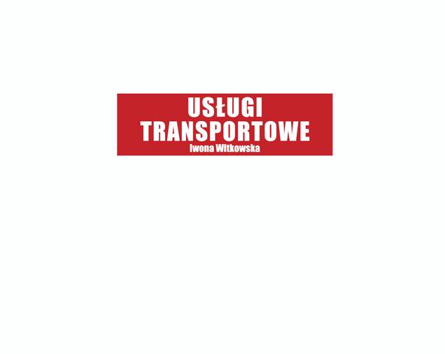 USŁUGI TRANSPORTOWE Iwona Witkowska