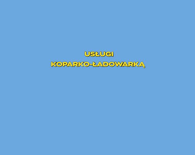 Usługi Koparko-Ładowarką